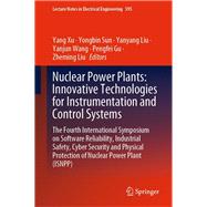 Nuclear Power Plants: Innovative Technologies for Instrumentation and Control Systems