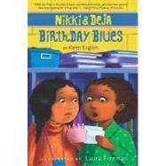 Nikki and Deja : Birthday Blues