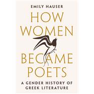 How Women Became Poets
