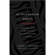 El  Evangelio según Satanás/ The Gospel According to Satan