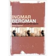 The Ingmar Bergman Films about Life after Death