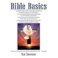 Bible Basics: Then You Will Know the Truth, and the Truth Will Set You Free