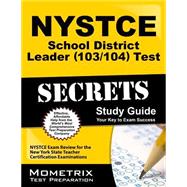 Nystce School District Leader 103/104 Test Secrets