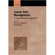 Cancer Pain Management A Comprehensive Approach