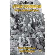 Studies in Settler Colonialism Politics, Identity and Culture