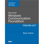 Microsoft Windows Communication Foundation : Hands-on