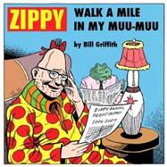 Zippy:Walk A Mile In My Muu Pa