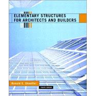 Elementary Structures for Architects and Builders