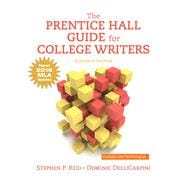 The Prentice Hall Guide for College Writers with 2016 MLA Update