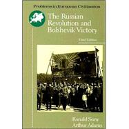 The Russian Revolution and Bolshevik Victory