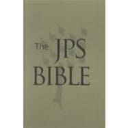 The JPS Bible: Tanakh, The Holy Scriptures, Moss