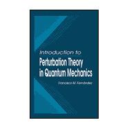 Introduction to Perturbation Theory in Quantum Mechanics