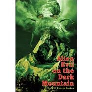 Alien Evil on the Dark Mountain The Norway Mission