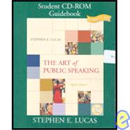 The Art of Public Speaking Student Cd-rom Guidebook Version 4.0 (8th edition)