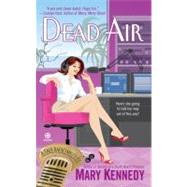 Dead Air A Talk Radio Mystery