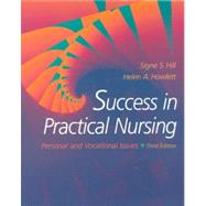 Success in Practical Nursing : Personal and Vocational Issues