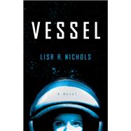 Vessel A Novel