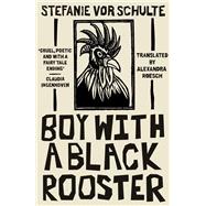 Boy with a Black Rooster