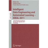 Intelligent Data Engineering and Automated Learning -- Ideal 2011