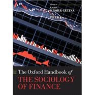 The Oxford Handbook of the Sociology of Finance