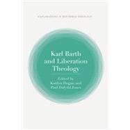 Karl Barth and Liberation Theology