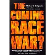 The Coming Race War?