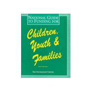 National Guide to Funding for Children, Youth and Families