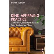 Kink-Affirming Practice,9781032038773