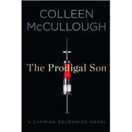 The Prodigal Son A Carmine Delmonico Novel