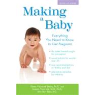 Making a Baby Everything You Need to Know to Get Pregnant