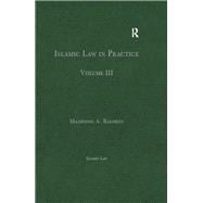 Islamic Law in Practice: Volume III