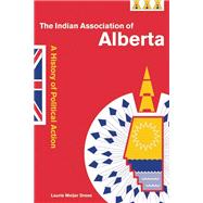 The Indian Association of Alberta