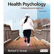 Loose-Leaf for Health Psychology A Biopsychosocial Approach