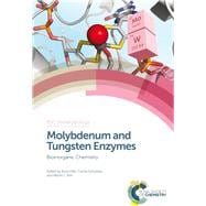 Molybdenum and Tungsten Enzymes