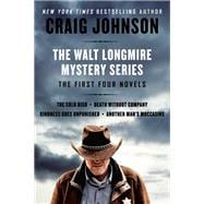 The Walt Longmire Mystery Series Boxed Set Volumes 1-4 The First Four Novels