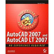 AutoCAD<sup>®</sup> 2007 and AutoCAD LT<sup>®</sup> 2007: No Experience Required<sup><small>TM</small></sup>