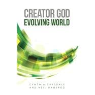 Creator God, Evolving World
