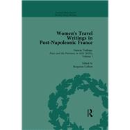 Women's Travel Writings in Post-Napoleonic France, Part II vol 7