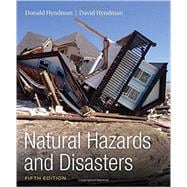 Bundle: Natural Hazards and Disasters, Loose-Leaf Version, 5th + MindTap Earth Sciences, 1 term (6 months) Printed Access Card