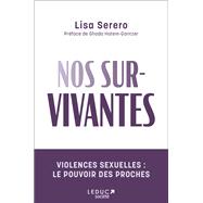 Nos survivantes - Violences sexuelles : le pouvoir des proches