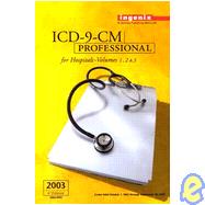 ICD-9-CM Professional for Hospitals 2003 Vols. 1-3 : Compact Version