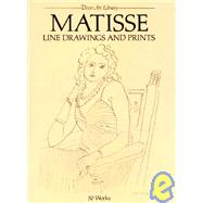 Matisse Line Drawings and Prints