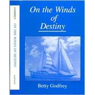 On the Winds of Destiny