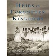 Heirs to Forgotten Kingdoms