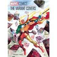 Marvel Comics - the Variant Covers