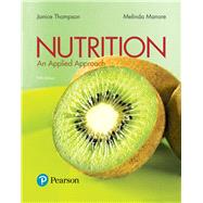 Modified Mastering Nutrition with MyDietAnalysis with Pearson eText -- Standalone Access Card -- for Nutrition An Applied Approach
