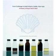 The History of Royal Dutch Shell Four-Volume Set
