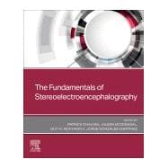 The Fundamentals of Stereoelectroencephalography