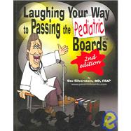 Laughing Your Way to Passing the Pediatric Boards: Taking the Boredom Out of Board Review