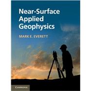 Near-surface Applied Geophysics